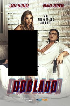 蘑菇视频污《多布拉多 Doblado》免费在线观看