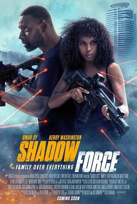 蜜柚视频《幽冥部队 Shadow Force》免费在线观看